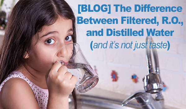 The Difference Between Filtered Water, RO (Reverse Osmosis) Water, and ...