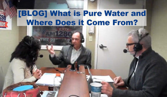 What is Pure Water and Where Does it Come From?