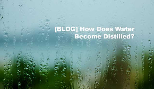 How Does Water Become Distilled?