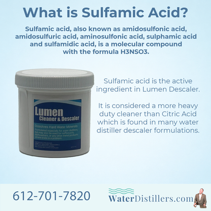 Lumen Water Distiller Descaler and Cleaner - Sulfamic Acid Formulation